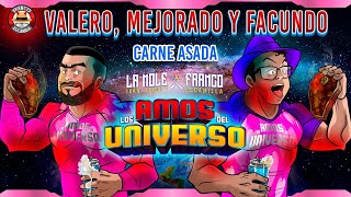 Los Amos del Universo.- Carne asada con La Mole, Sergio Mejorado, Ana Valero y Facundo Herrera