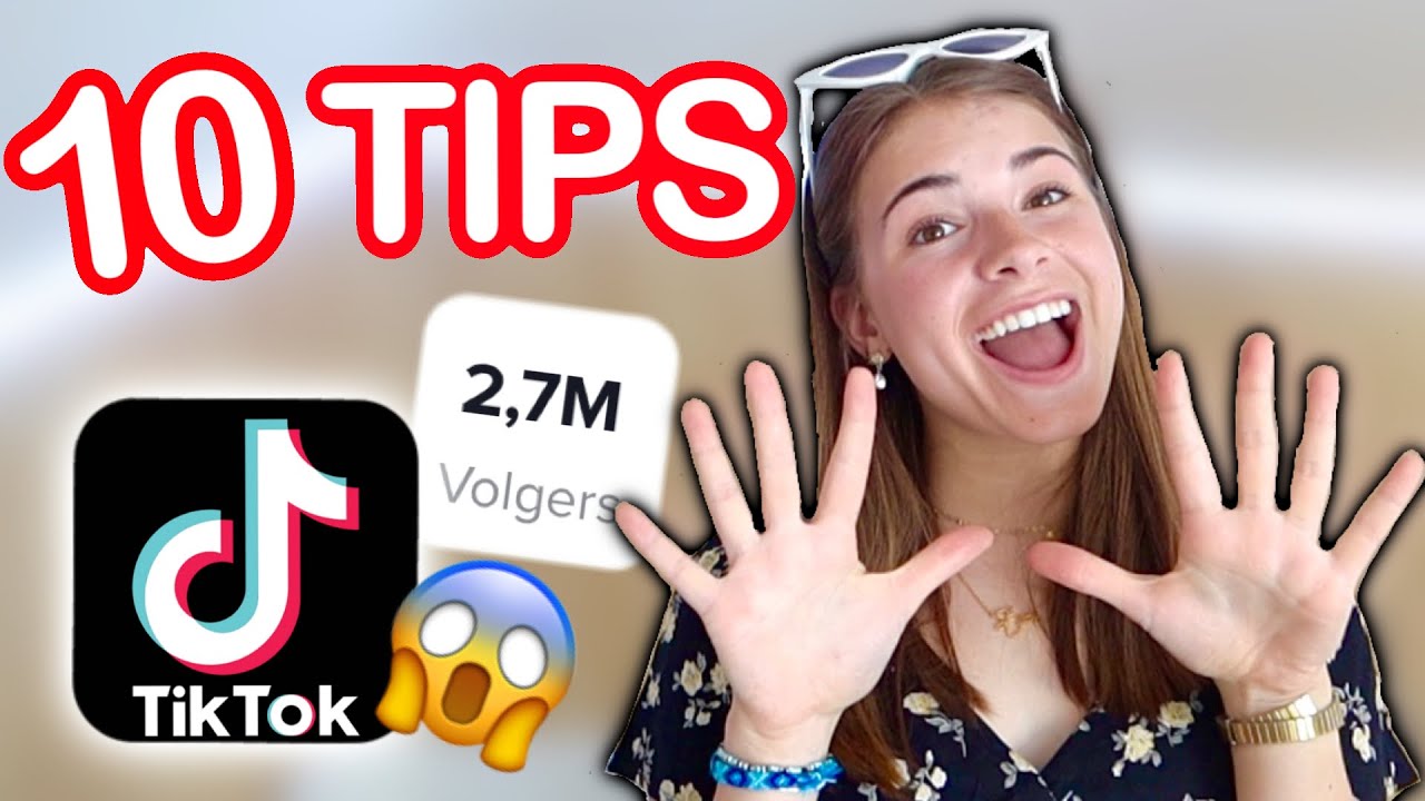 Update 10 TIPS OM BEKEND TE WORDEN OP TIKTOK! - STIEN EDLUND