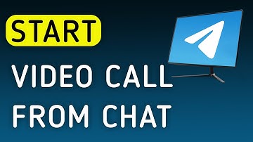 How To Start A Video Call From Chat On Telegram On PC (New Update)