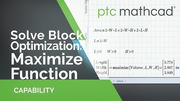 Solving: Optimization with Maximize in Mathcad Prime