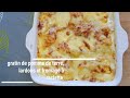 Gratin de pomme de terrelardons et fromage  raclette recette trs simple