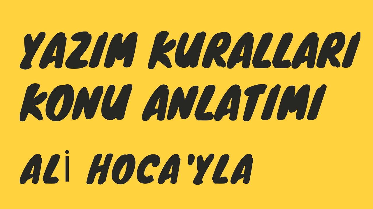 YAZIM KURALLARI ( 1)