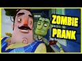 ZOMBIE PRANK GONE WRONG - Hello Neighbor Mod