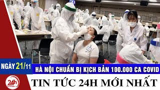 Tổng hợp THỜI SỰ 12h ngày 21/11 | Tin tức dịch COVID-19 | Dự Báo Thời Tiết Hôm Nay. Tin Việt Nam