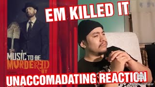 EMINEM - UNACCOMADATING REACTION ( MUSIC TO BE MURDERED BY ALBUM )