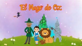 El mago de  Oz- Cuento Infantil