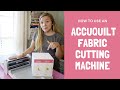 How to use AccuQuilt GO! Fabric Cutting Machine