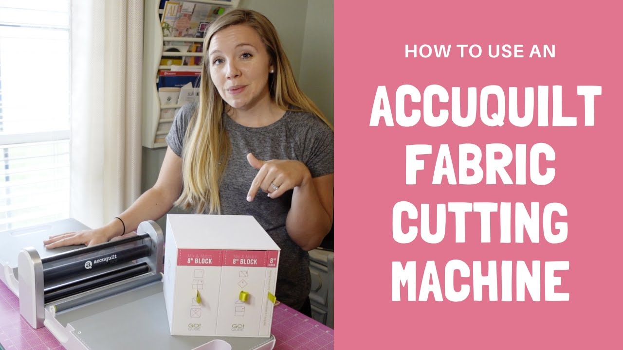 How to use AccuQuilt GO! Fabric Cutting Machine 