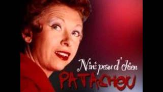 Video thumbnail of "Nini peau d'chien PATACHOU.."