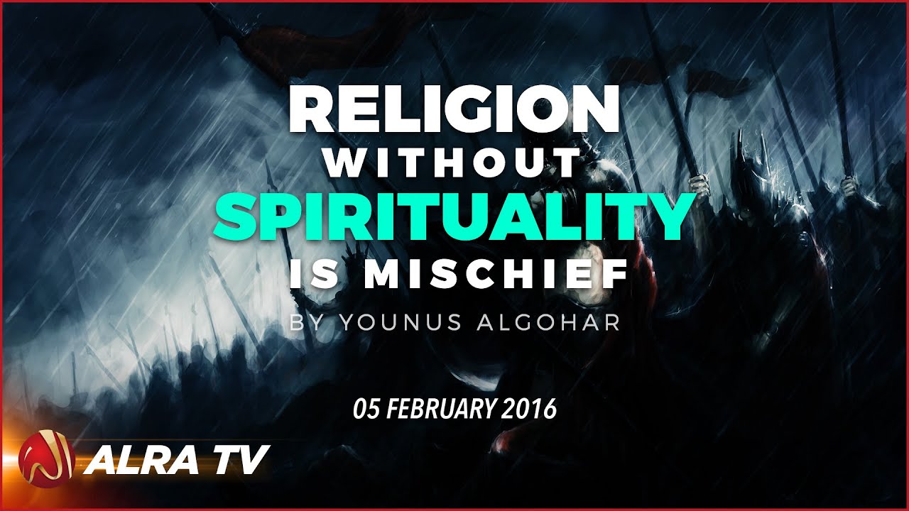 younus algohar ki taqreer Religion Without Spirituality is Mischief || Younus AlGohar