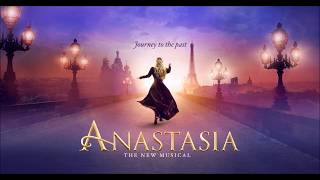 Video voorbeeld van "Everything to Win (Reprise) - Anastasia Original Broadway Cast Recording"