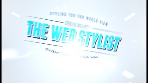 The Web Stylist new 3D animated Space Intro Text Logo