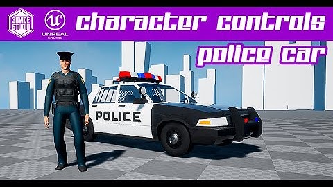 Unreal Engine Character Controls Police Car  | GameDev Asset / FAB / Videogame
