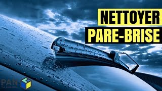 Comment Nettoyer Un Pare-Brise Comme Un Pro!!  (TUTORIEL)