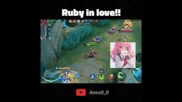 Ruby in love🗿#shorts #mobilelegends #mlbb