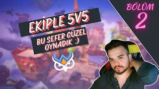 Ekiple Valorant Ascent haritasında 5v5 Kapışma Bölüm 2