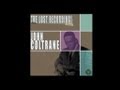 John Coltrane & Miles Davis Quintet - It never entered my mind