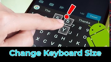 Scale Android Phone Keyboard for no more Fat Fingers button pressing