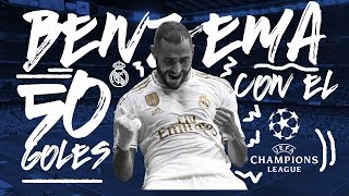 Karim Benzema | ¡50 GOLES en Champions League con el Real Madrid!