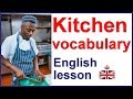 KITCHEN and COOKING vocabulary - English lesson