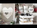 DOLLAR TREE FARMHOUSE VALENTINES DAY DECOR DIYS  2019