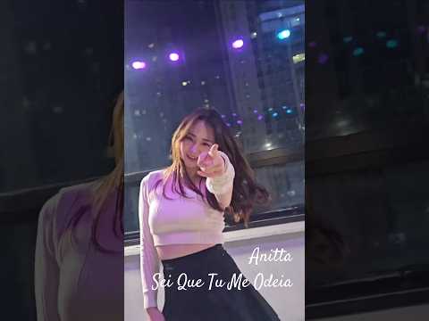 #anitta #seiquetumeodeia #português #dance #trending #dancecover #댄스커버 #shorts