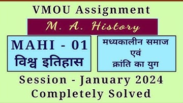 VMOU MAHI 01 assignment 2024 January 2024 VMOU MA history Assignment #vmou #mahistory