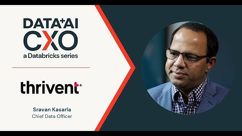 Thrivent consolidates with Databricks to improve analytics and explore AI