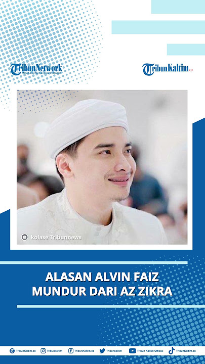 Alasan #alvinfaiz Anak Mendiang Ustaz #arifinilham Mundur dari Jabatan Yayasan Az Zikra