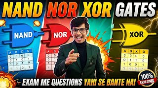 NAND, NOR, XOR Logic Gates Theory + Truth Table for Class 12, Diploma, Engineering (B.Tech/BCA/BSc)