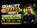 Forever Living Mein Quality Leads Kaise Generate Kare? | 90% Log Ye Galti Karte Hai! #viral #flp