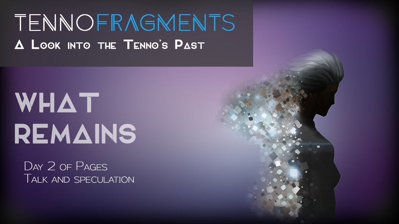 Warframe - "What Remains" Comic (Tenno Fragments)