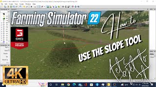 Farming Simulator 22 how to use the slope tool in Giants Editor and make perfect slopes 4k 60fps