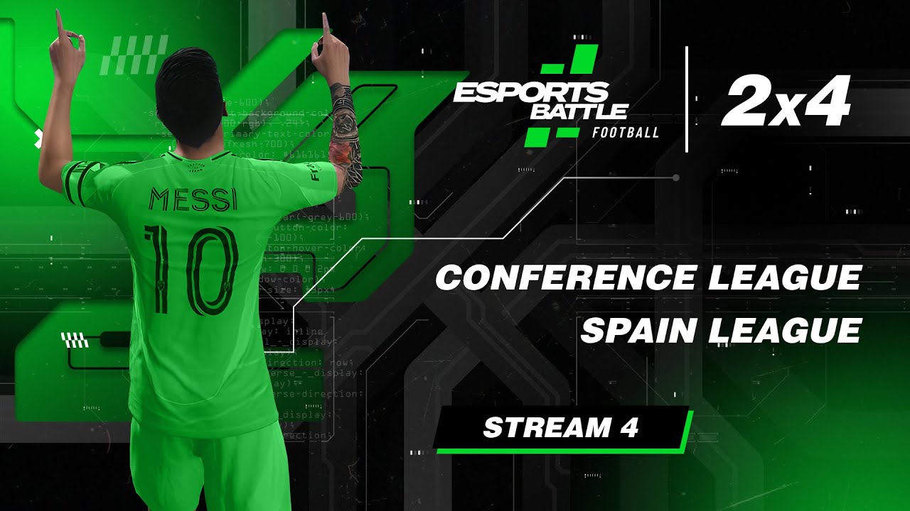 2026-02-28 - Conference League and Spain League ESportsBattle eFootball Stream 4