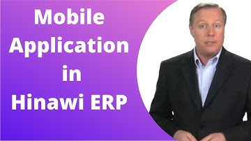 Mobile Application in Hinawi Software