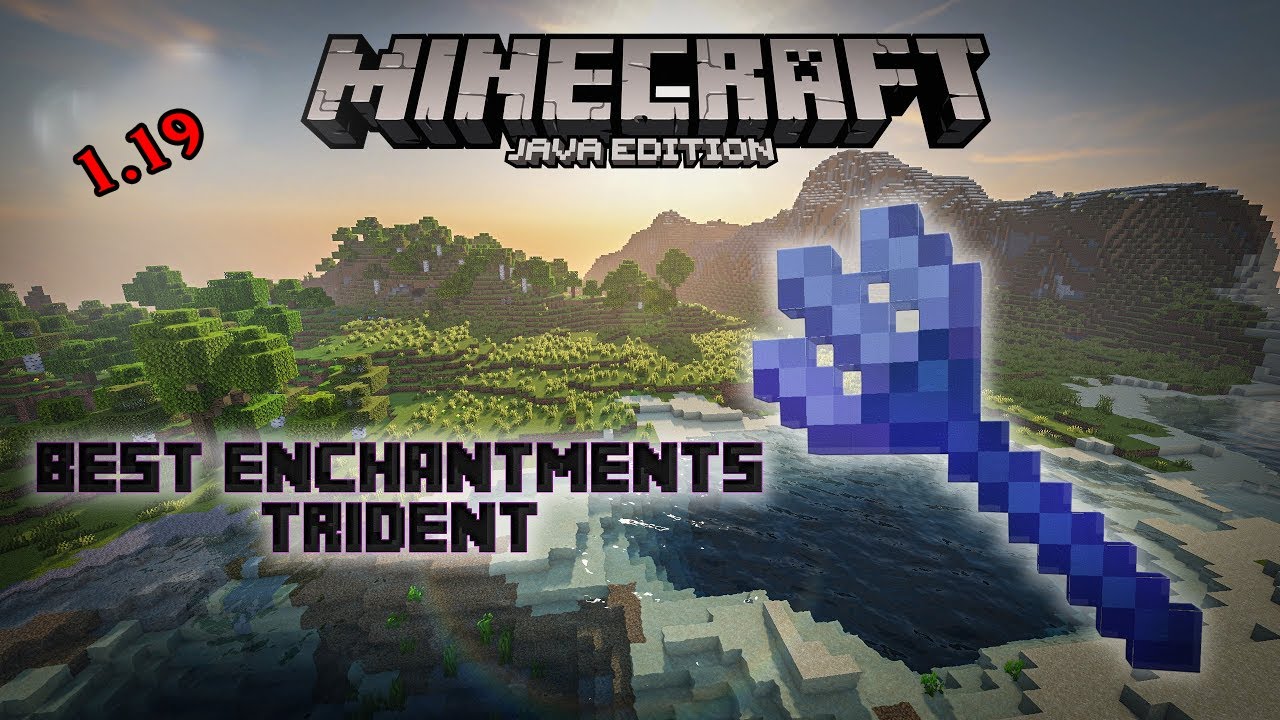 Best Enchantments For Trident Minecraft Trident Enchantment Tutorial