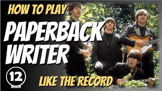 Paperback Writer - The Beatles | Guitar Lesson