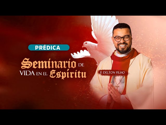 Día 6 - La promesa del envió del Espíritu Santo  - Seminario de Seminario 2025