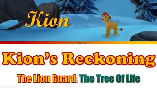 The Lion Guard - Kions Reckoning With My Friends Color Coded Lyrics The Tree Of Life