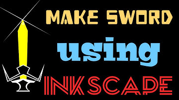 How to create sword using Inkscape... create sword in inkscape