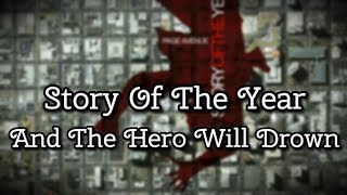 Story Of The Year - And The Hero Will Drown (Lyrics)