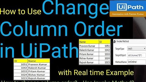 How to Change Data Table Columns Order | Invoke Code UiPath