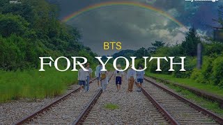 BTS (방탄소년단) – FOR YOUTH Lirik & Terjemahan Indonesia