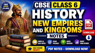 CBSE Class 6 History New Empires and Kingdoms Notes PDF Download