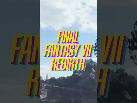 ⏱️Final Fantasy VII Rebirth in 1 minute!