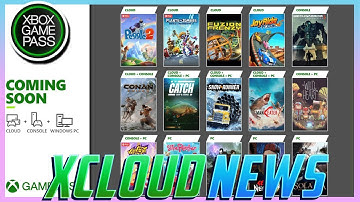 Xbox Cloud Gaming News: 8 New Games Coming & 7 More Games Get Touch Controls