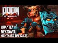 Doom: Eternal - Chapter 11: Nekravol - Nightmare Difficulty - No Commentary