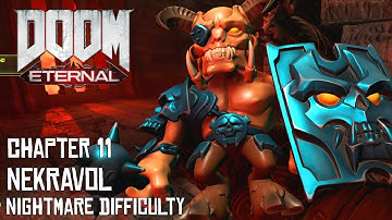 Doom: Eternal - Chapter 11: Nekravol - Nightmare Difficulty - No Commentary