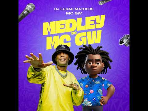 Medley do Mc Gw