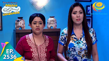 Taarak Mehta Ka Ooltah Chashmah - Episode 2536 - Full Episode